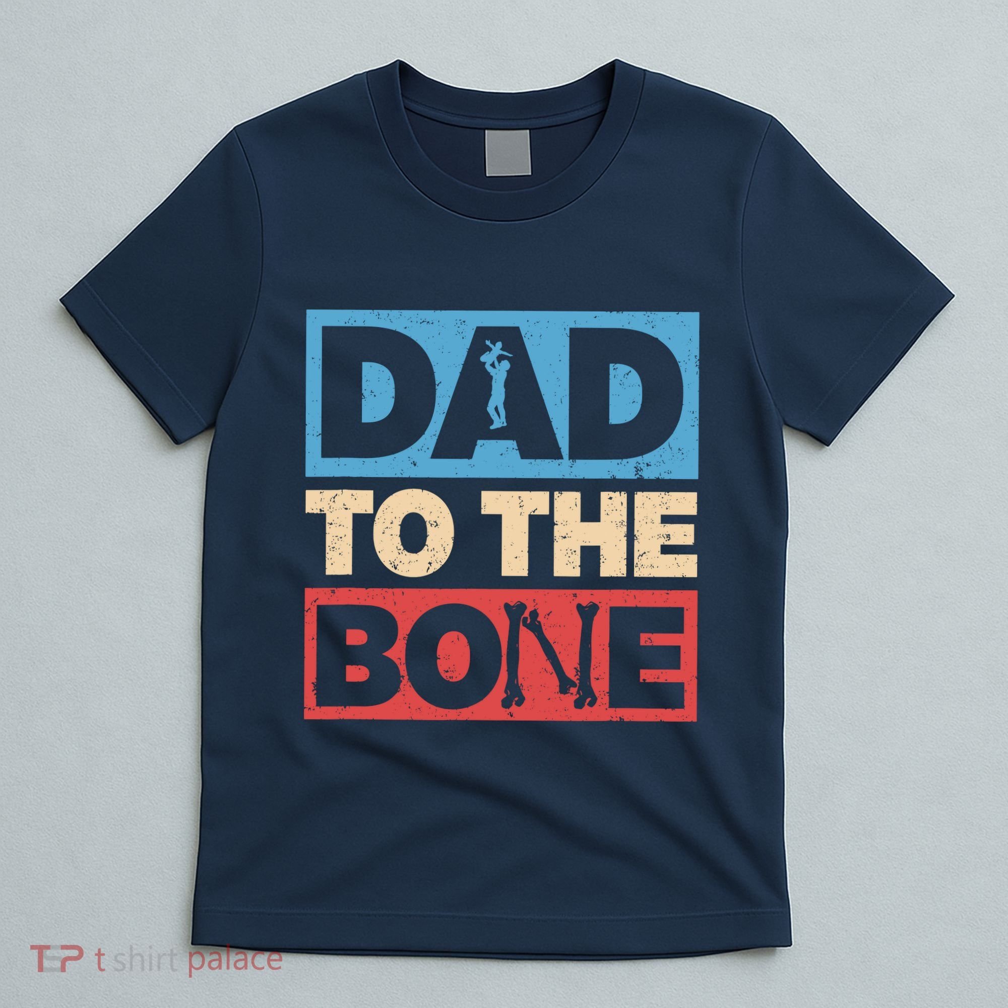 Dad To The Bone Bad Dad Humor T-Shirt