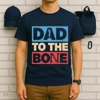 Dad To The Bone Bad Dad Humor T-Shirt thumb 6
