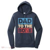 Dad To The Bone Bad Dad Humor Women's Hoodie thumb 0
