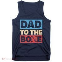 Dad To The Bone Bad Dad Humor Tank Top thumb 0