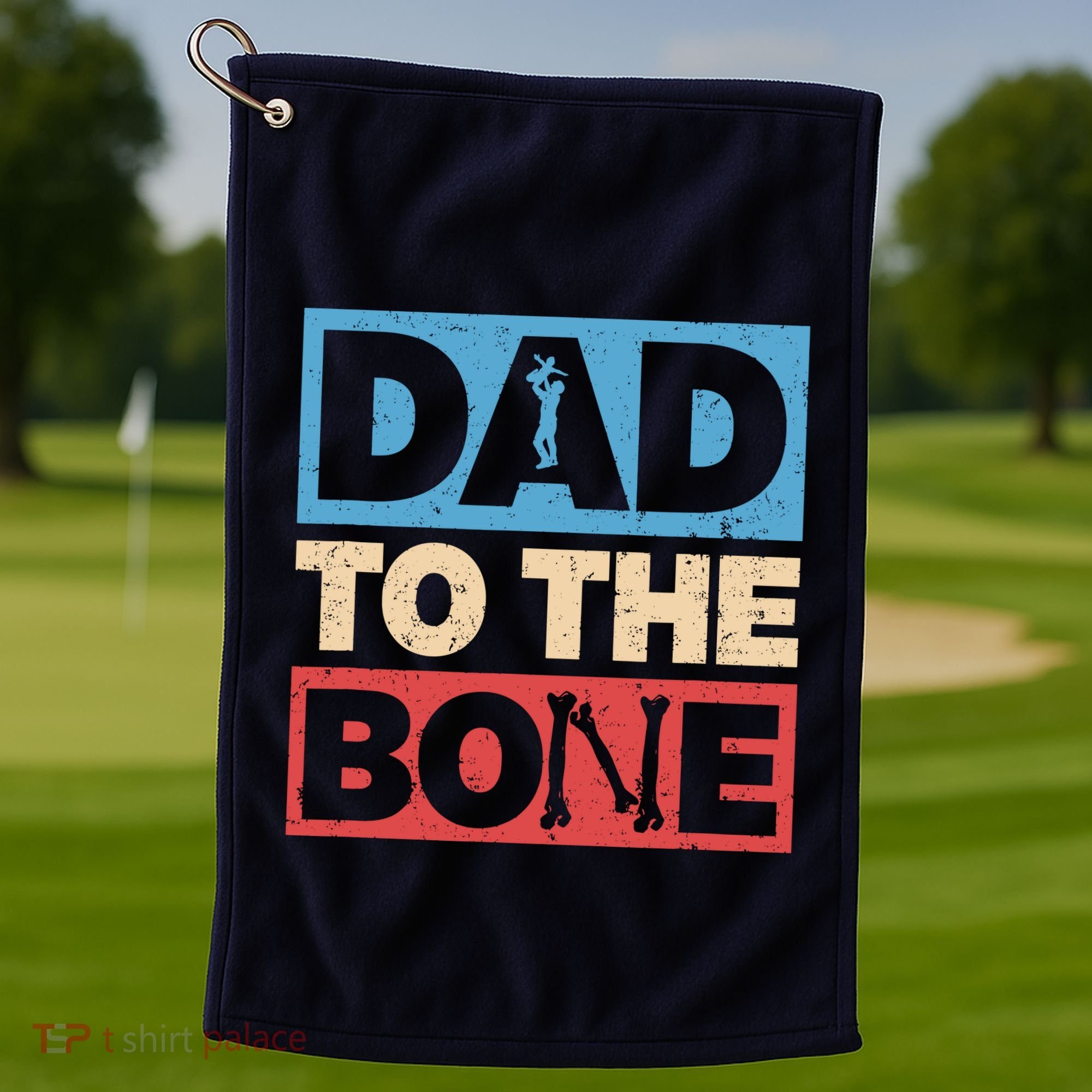 Dad To The Bone Bad Dad Humor Golf Towel