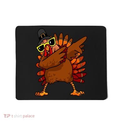 Dabbing Turkey, Thanksgiving Funny Cute Mousepad