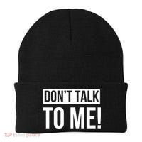 Dont Talk To Me Don't Talk To Me Great Gift Beanie thumb 0