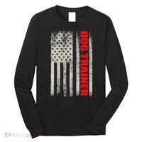 Dog Trainer Usa Flag Dog Training Fun K9 Training Show Dog Long Sleeve Shirt thumb 0