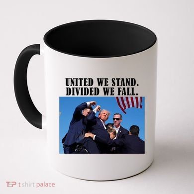 Donald Trump United We Stand Dived We Fall Coffee Mug