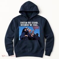 Donald Trump United We Stand Dived We Fall Hoodie thumb 0