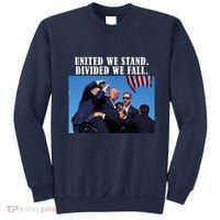 Donald Trump United We Stand Dived We Fall Sweatshirt thumb 0