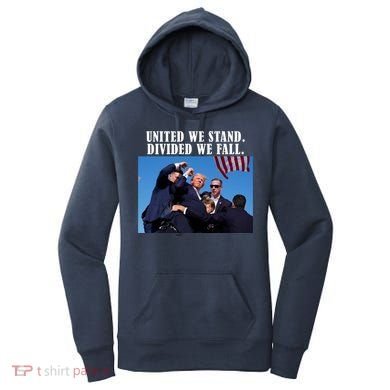 Donald Trump United We Stand Dived We Fall Women's Hoodie