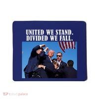 Donald Trump United We Stand Dived We Fall Mousepad thumb 0
