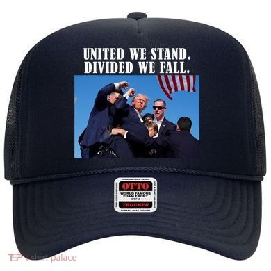 Donald Trump United We Stand Dived We Fall Hat