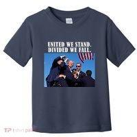 Donald Trump United We Stand Dived We Fall Toddler T-Shirt thumb 0