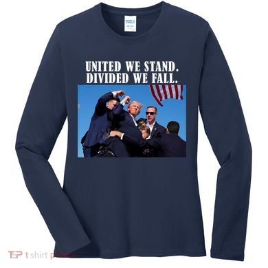 Donald Trump United We Stand Dived We Fall Women's Long Sleeve Shirt