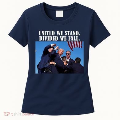 Donald Trump United We Stand Dived We Fall Women's T-Shirt