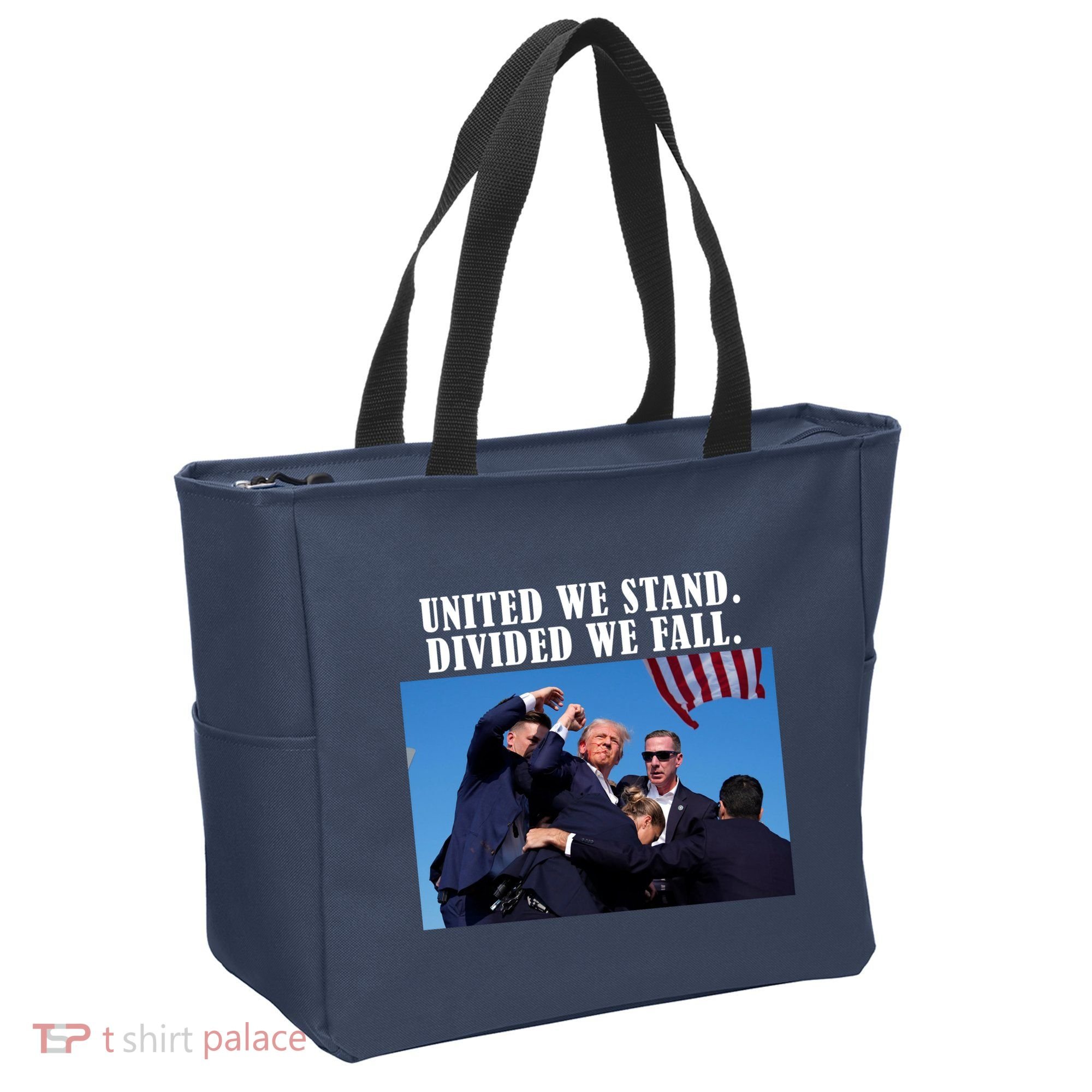 Donald Trump United We Stand Dived We Fall Tote Bag