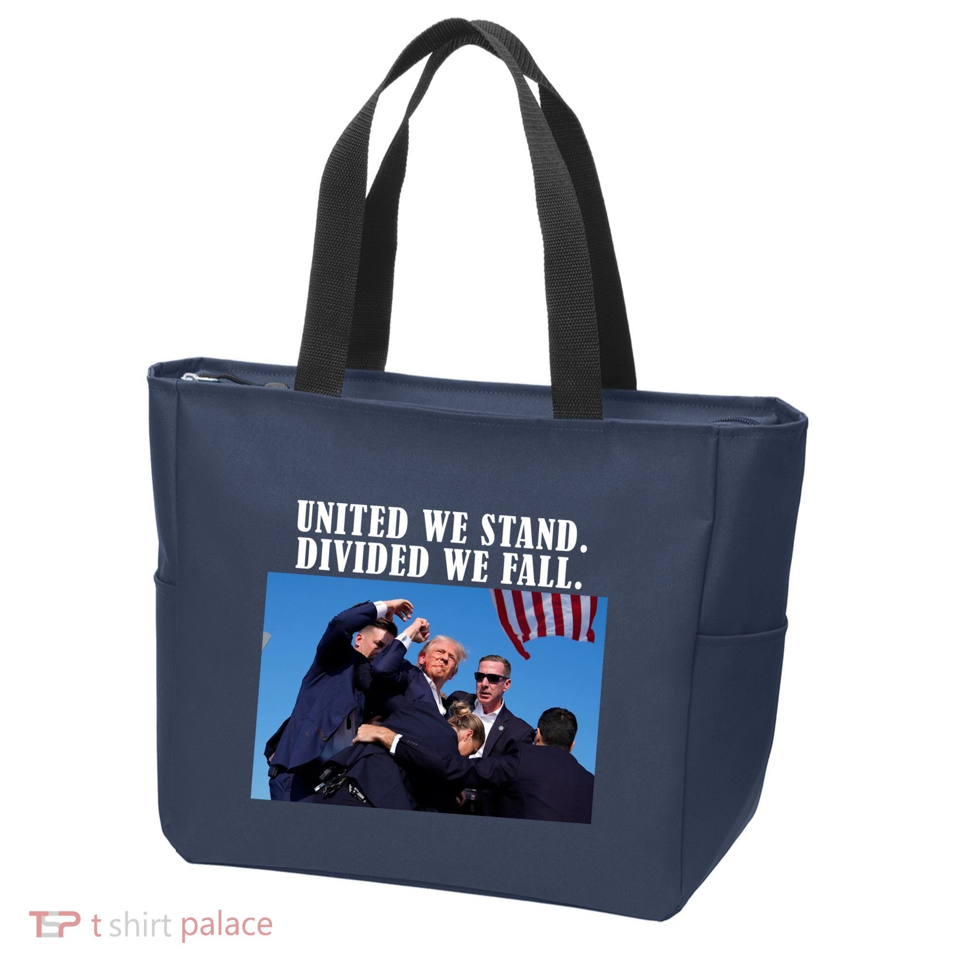 Donald Trump United We Stand Dived We Fall Tote Bag