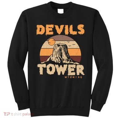 Devil's Tower Wyoming Hiking Camping Mountains Meaningful Gift Sweatshirt