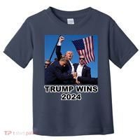 Donald Trump Wins 2024 Election Gun Shot Fired At Rally Toddler T-Shirt thumb 0