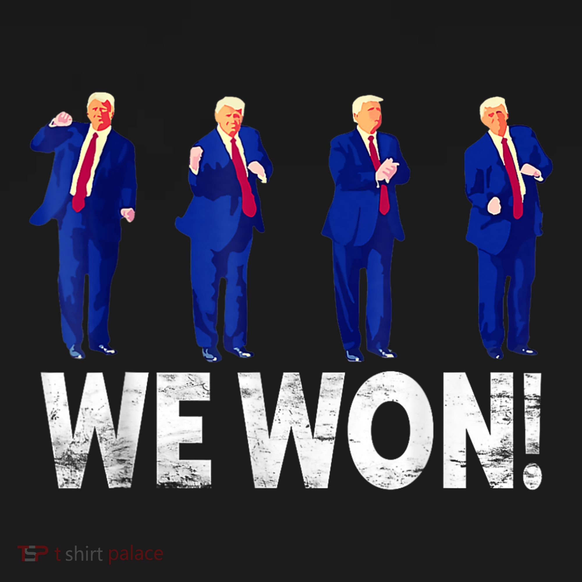 Donald Trump Won 2024 Trump Dance We Won 2024 Trump 47 Sweatshirt