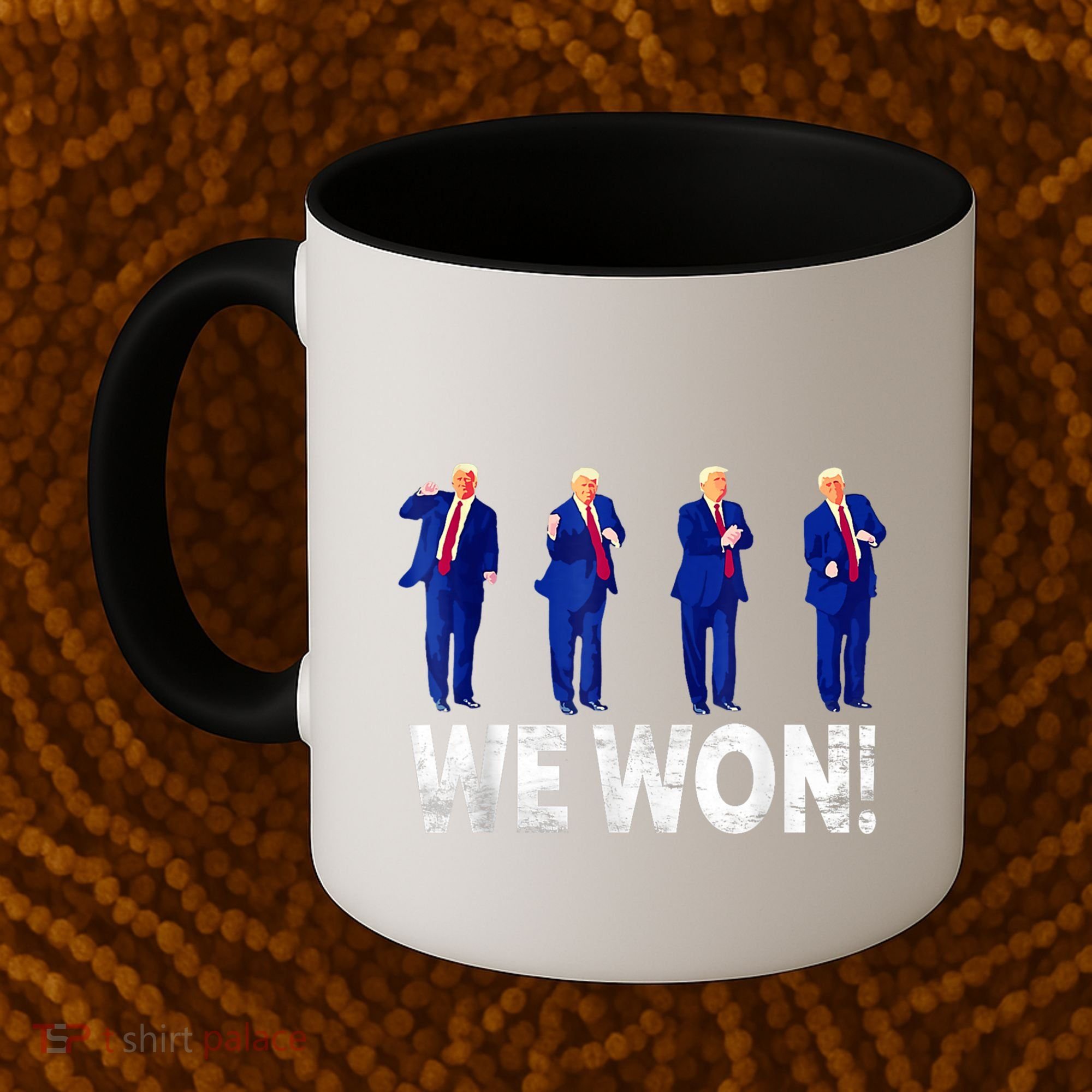 Donald Trump Won 2024 Trump Dance We Won 2024 Trump 47 Coffee Mug