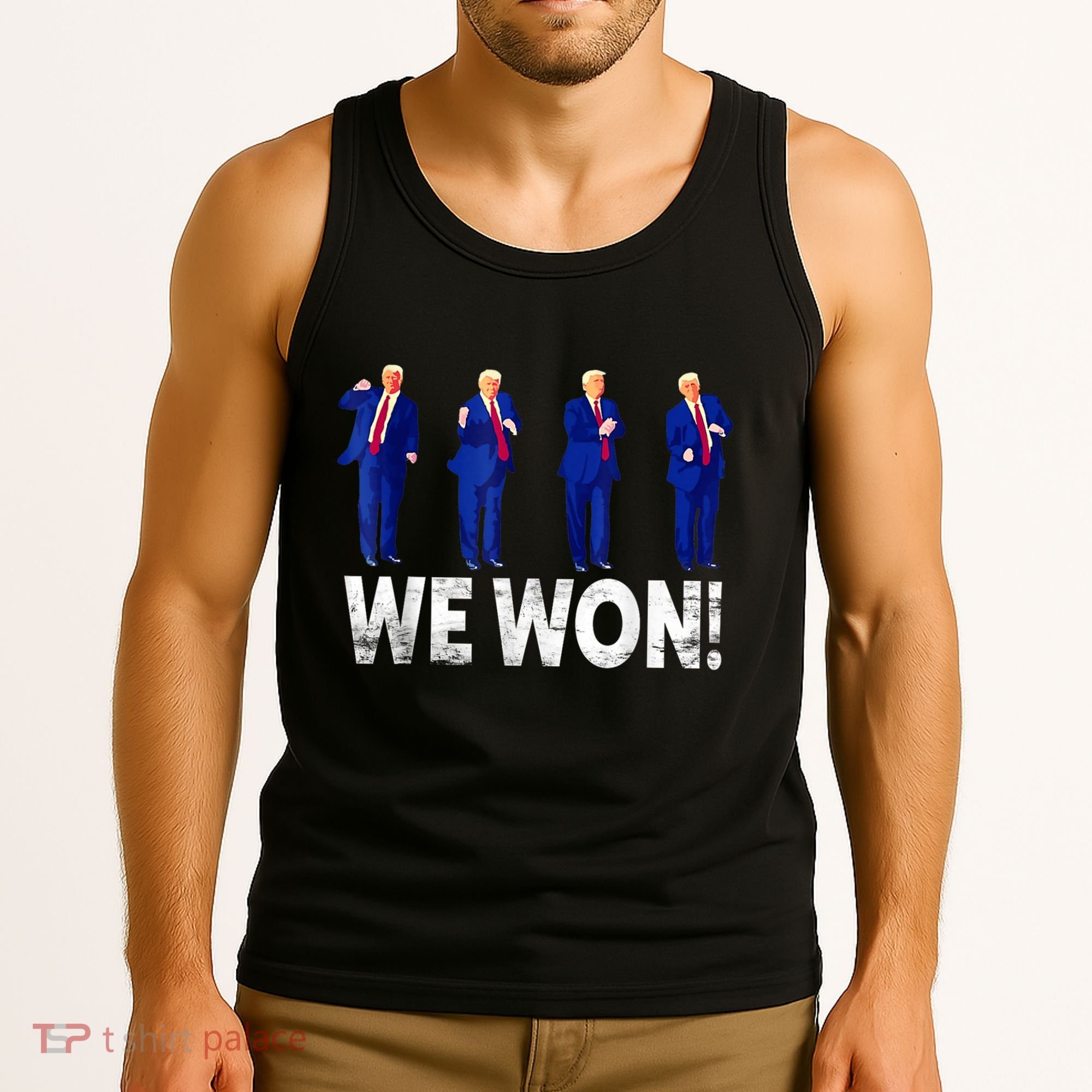 Donald Trump Won 2024 Trump Dance We Won 2024 Trump 47 Tank Top