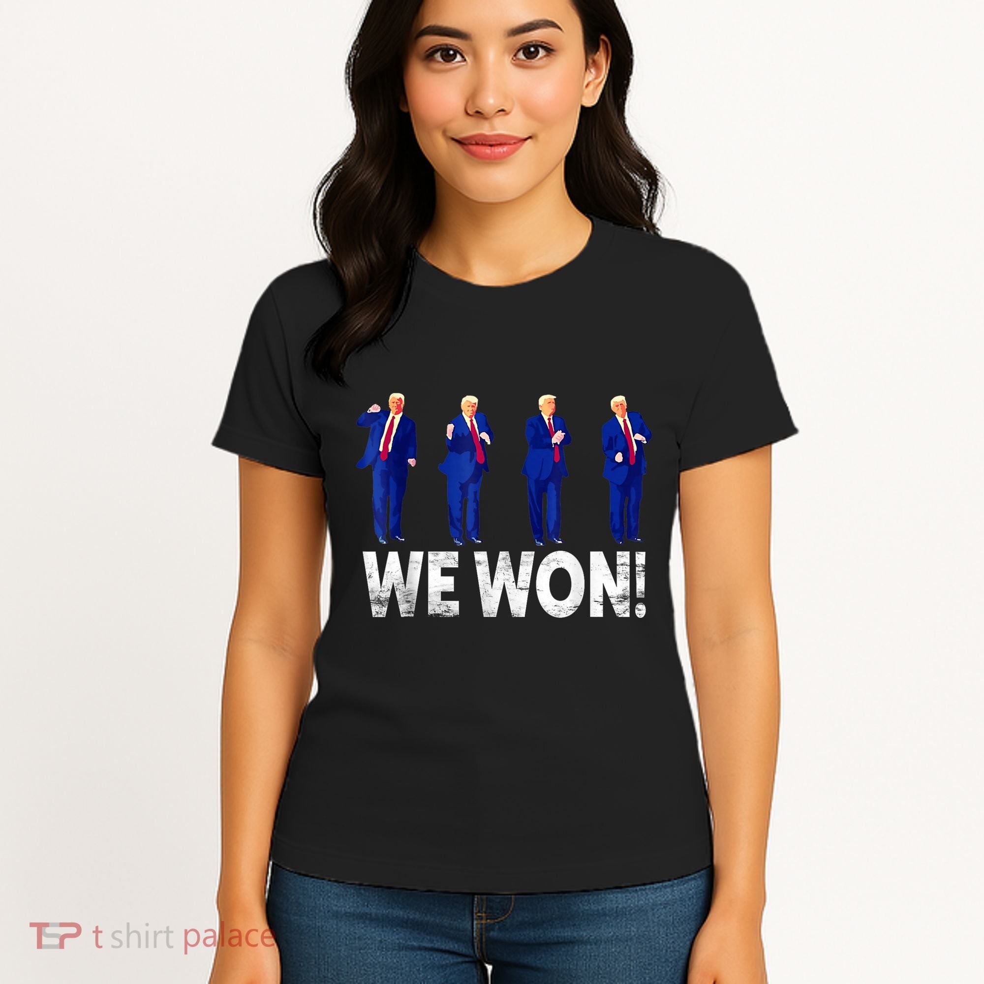 Donald Trump Won 2024 Trump Dance We Won 2024 Trump 47 Women's T-Shirt