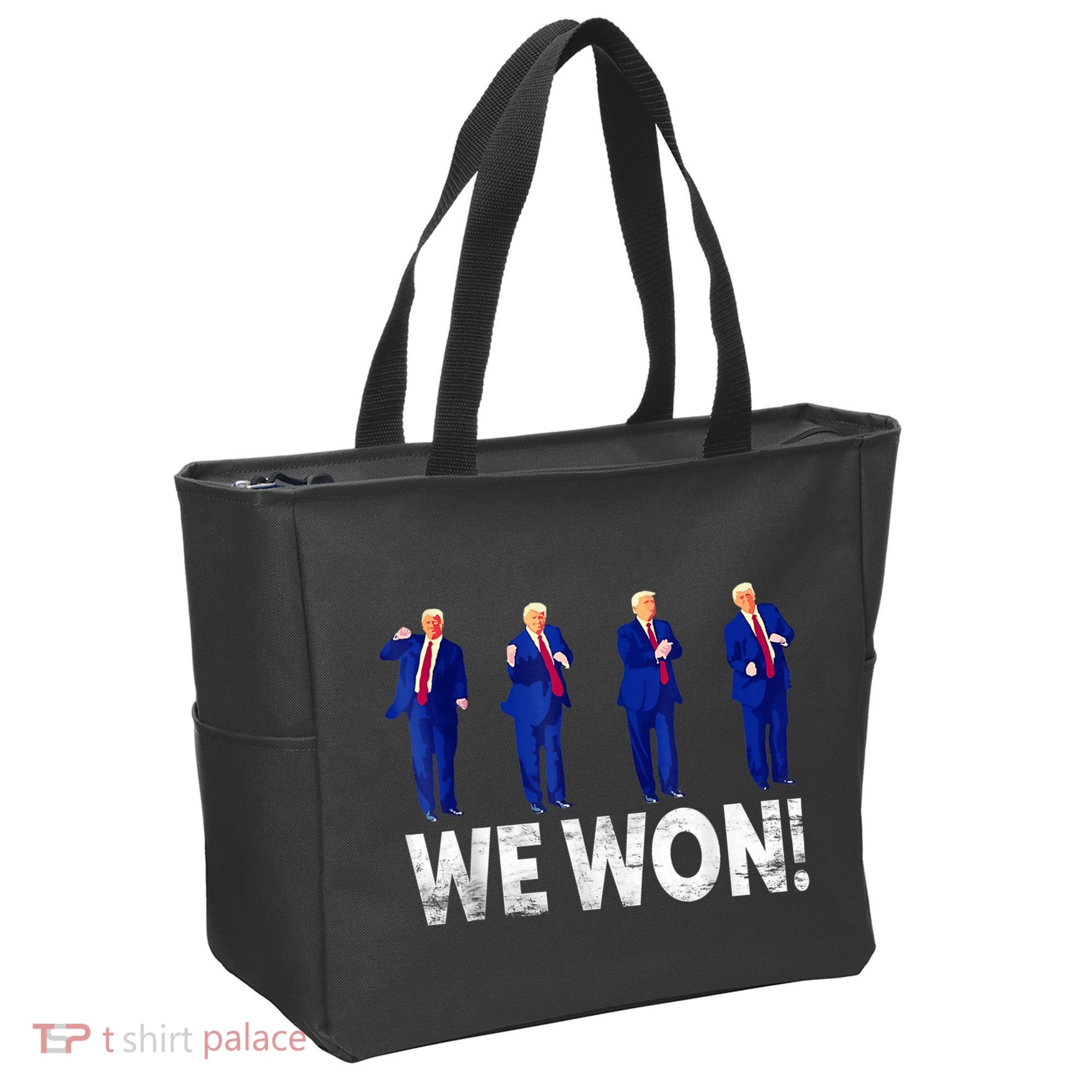 Donald Trump Won 2024 Trump Dance We Won 2024 Trump 47 Tote Bag