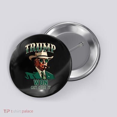 Donald Trump Won Election Inauguration Maga Button