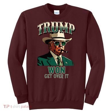 Donald Trump Won Election Inauguration Maga Sweatshirt