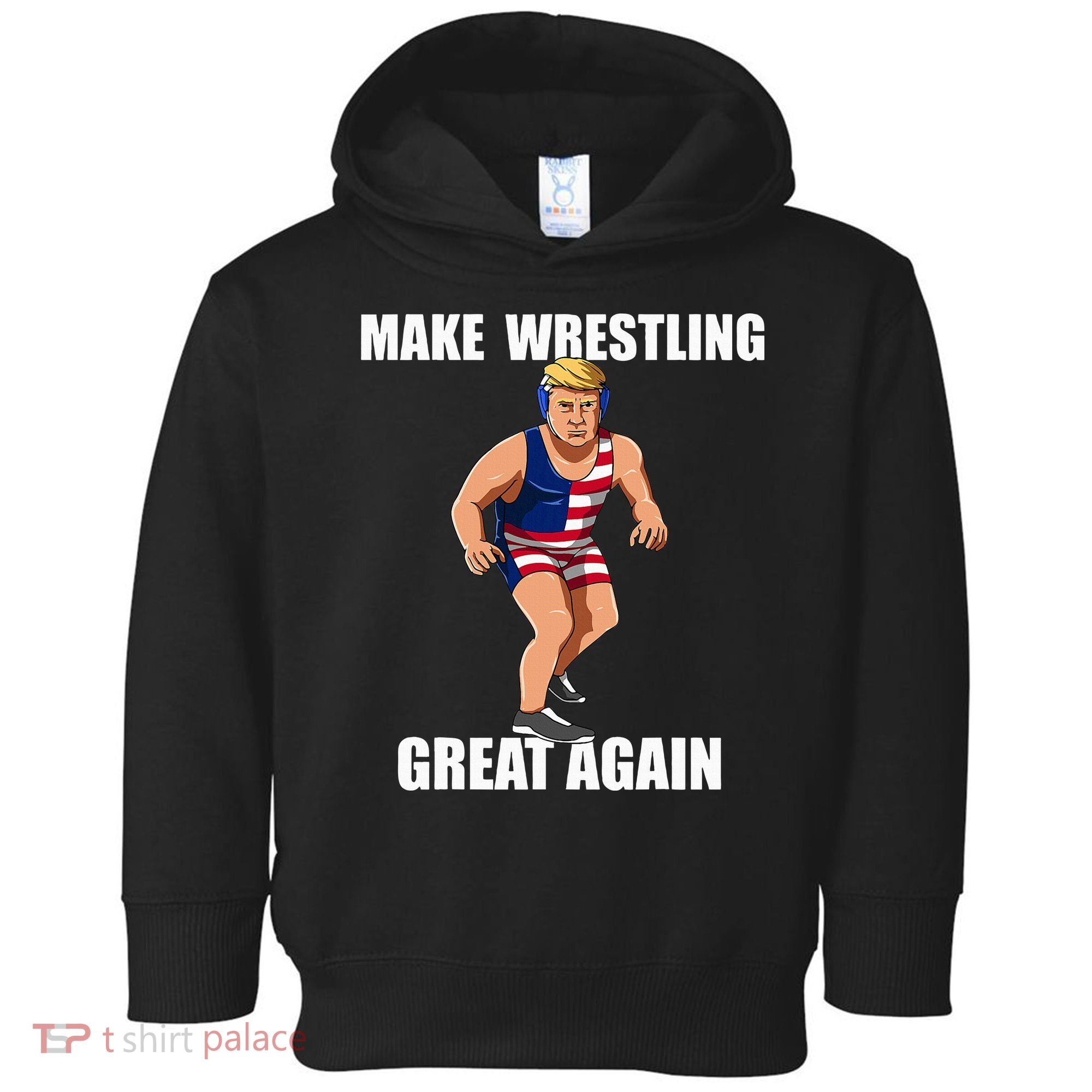 Donald Trump Wrestling Gift Toddler Hoodie