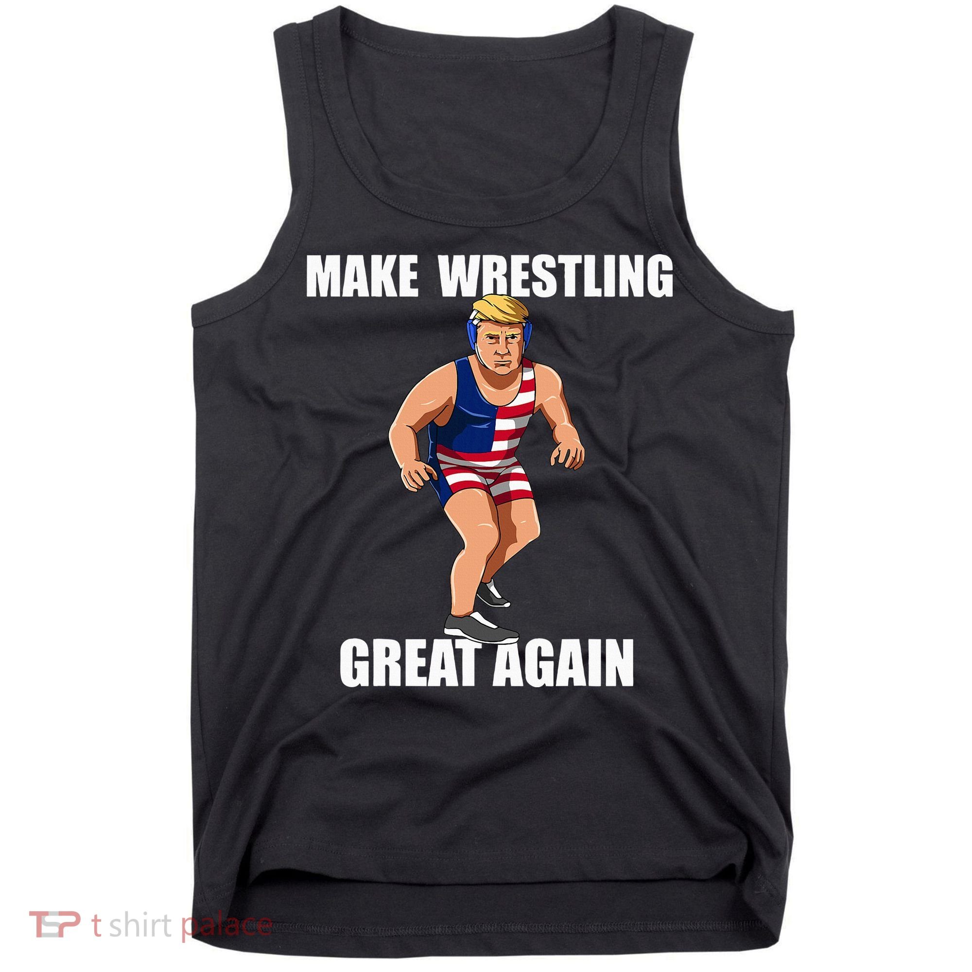 Donald Trump Wrestling Gift Tank Top