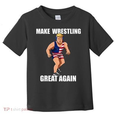 Donald Trump Wrestling Gift Toddler T-Shirt