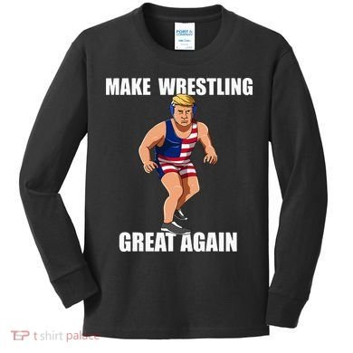 Donald Trump Wrestling Gift Kids Long Sleeve Shirt