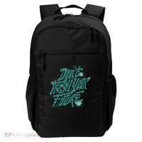 Don't Trash Your Future Earth Day Backpack thumb 0