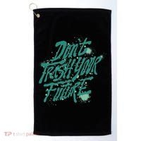 Don't Trash Your Future Earth Day Golf Towel thumb 0