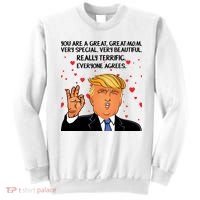 Donald Trump Your A Great Mom Sweatshirt thumb 0