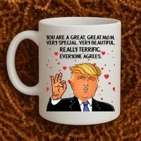 Donald Trump Your A Great Mom Coffee Mug thumb 2