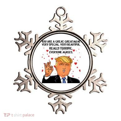 Donald Trump Your A Great Mom Ornament