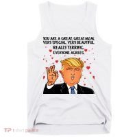 Donald Trump Your A Great Mom Tank Top thumb 0