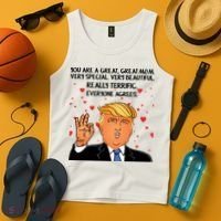 Donald Trump Your A Great Mom Tank Top thumb 4