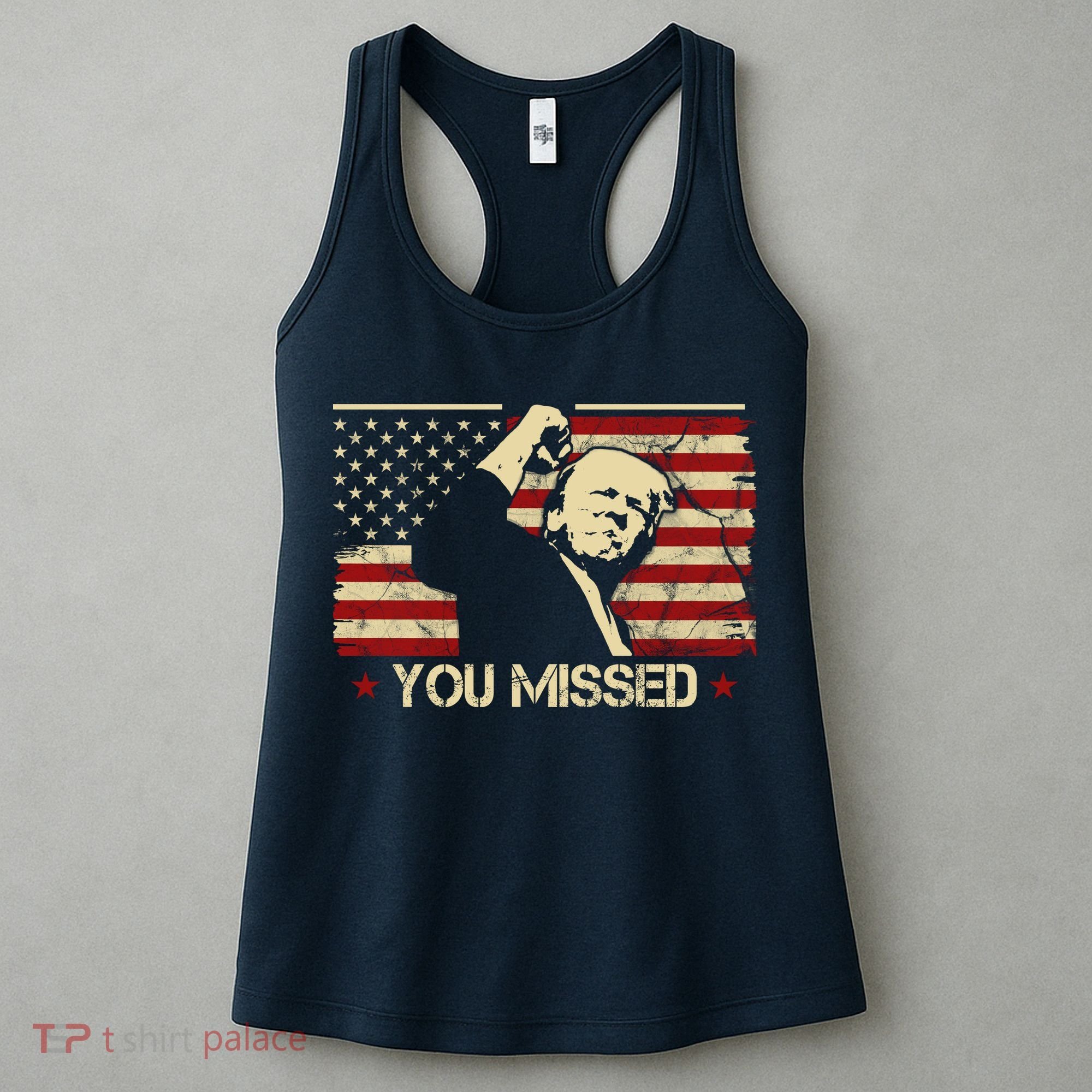 Donald Trump You Missed Funny Trump Usa 2024 Women's Tank Top
