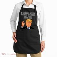 Donald Trump You Are A Great Dad Apron thumb 2