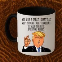 Donald Trump You Are A Great Dad Coffee Mug thumb 2