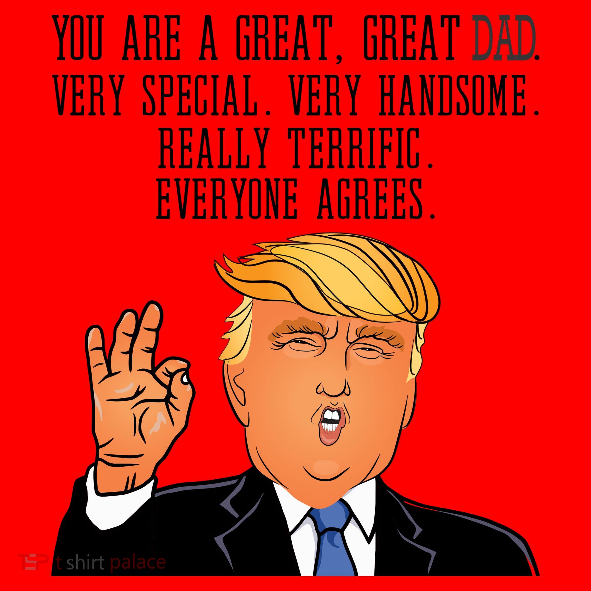 Donald Trump You Are A Great Dad Santa Hat