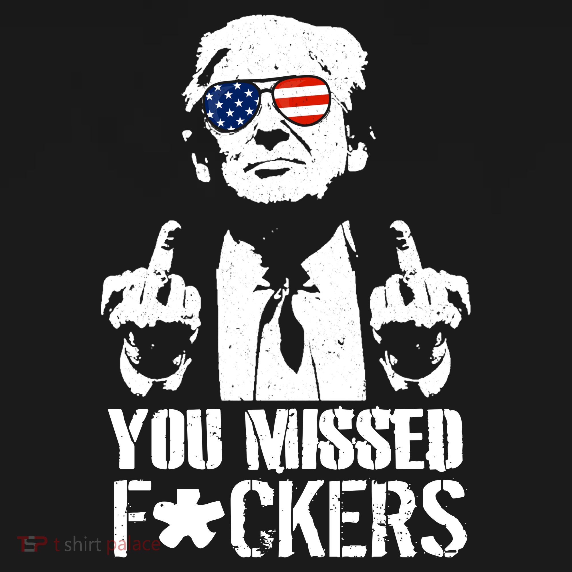 Donald Trump You Missed Fight Fight Fight Sweatshirt