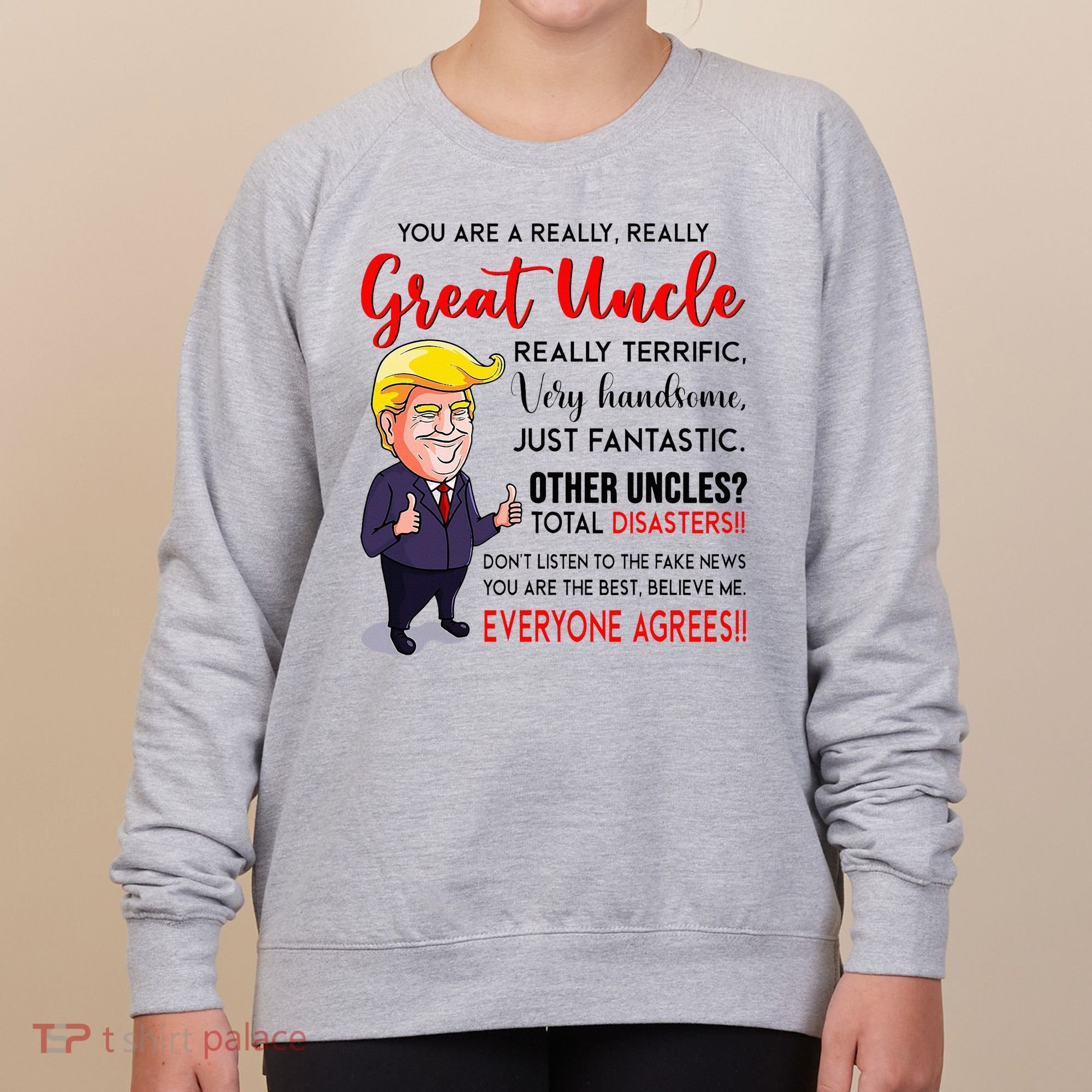 Donald Trump YouRe A Really Great Uncle Uncle Life Women's Sweatshirt