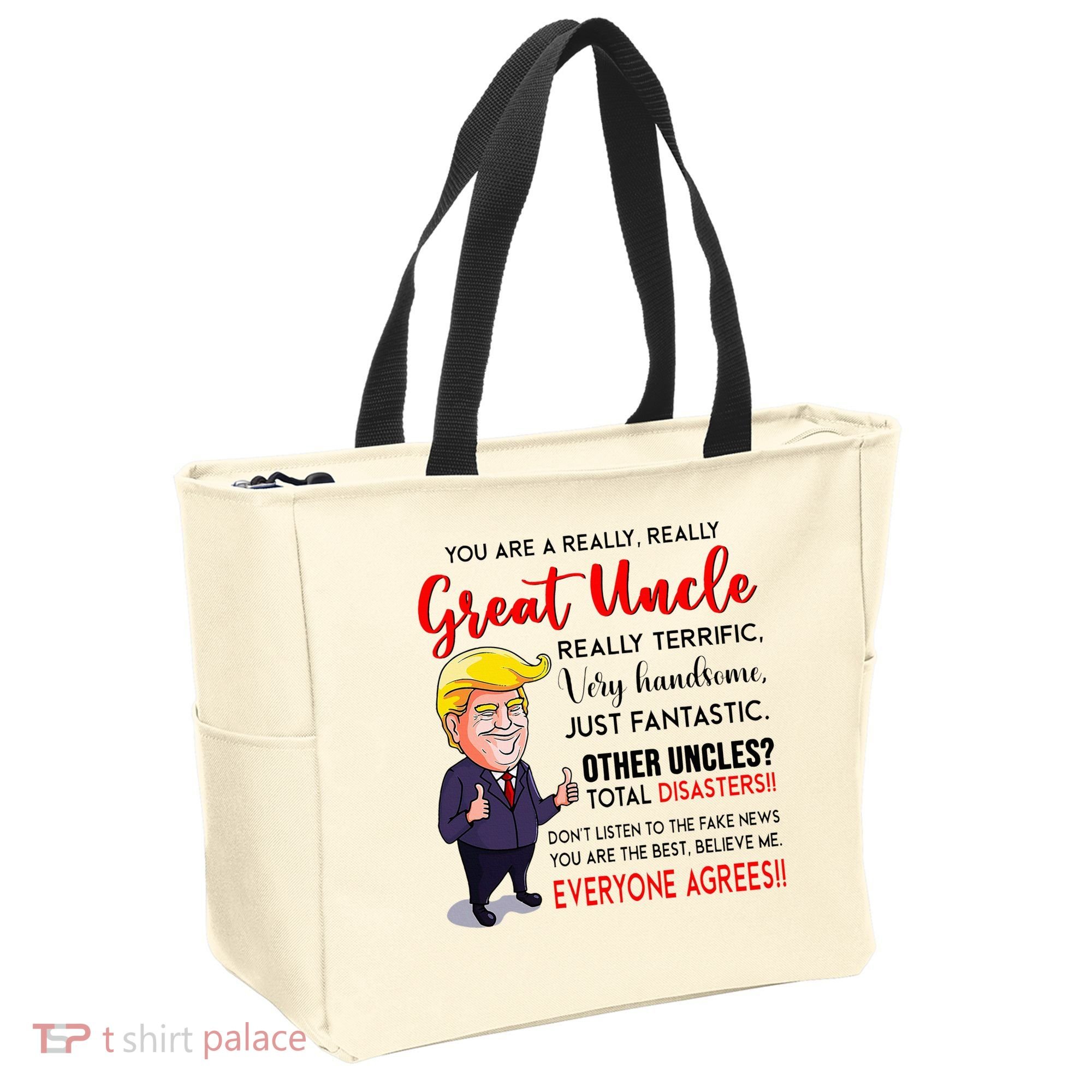 Donald Trump YouRe A Really Great Uncle Uncle Life Tote Bag