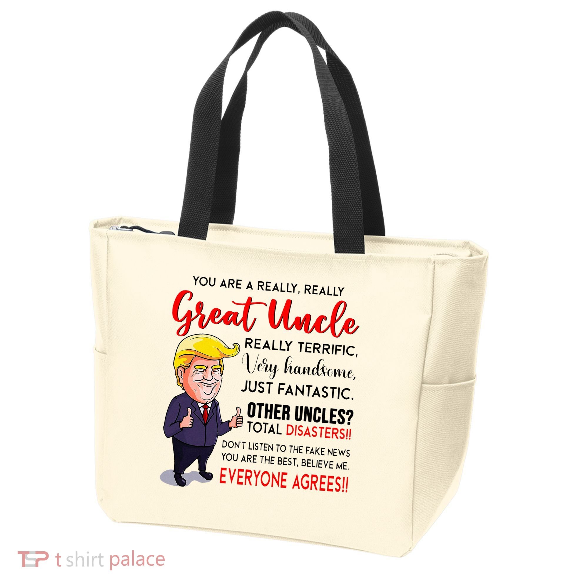 Donald Trump YouRe A Really Great Uncle Uncle Life Tote Bag