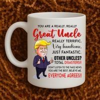 Donald Trump YouRe A Really Great Uncle Uncle Life Coffee Mug thumb 2