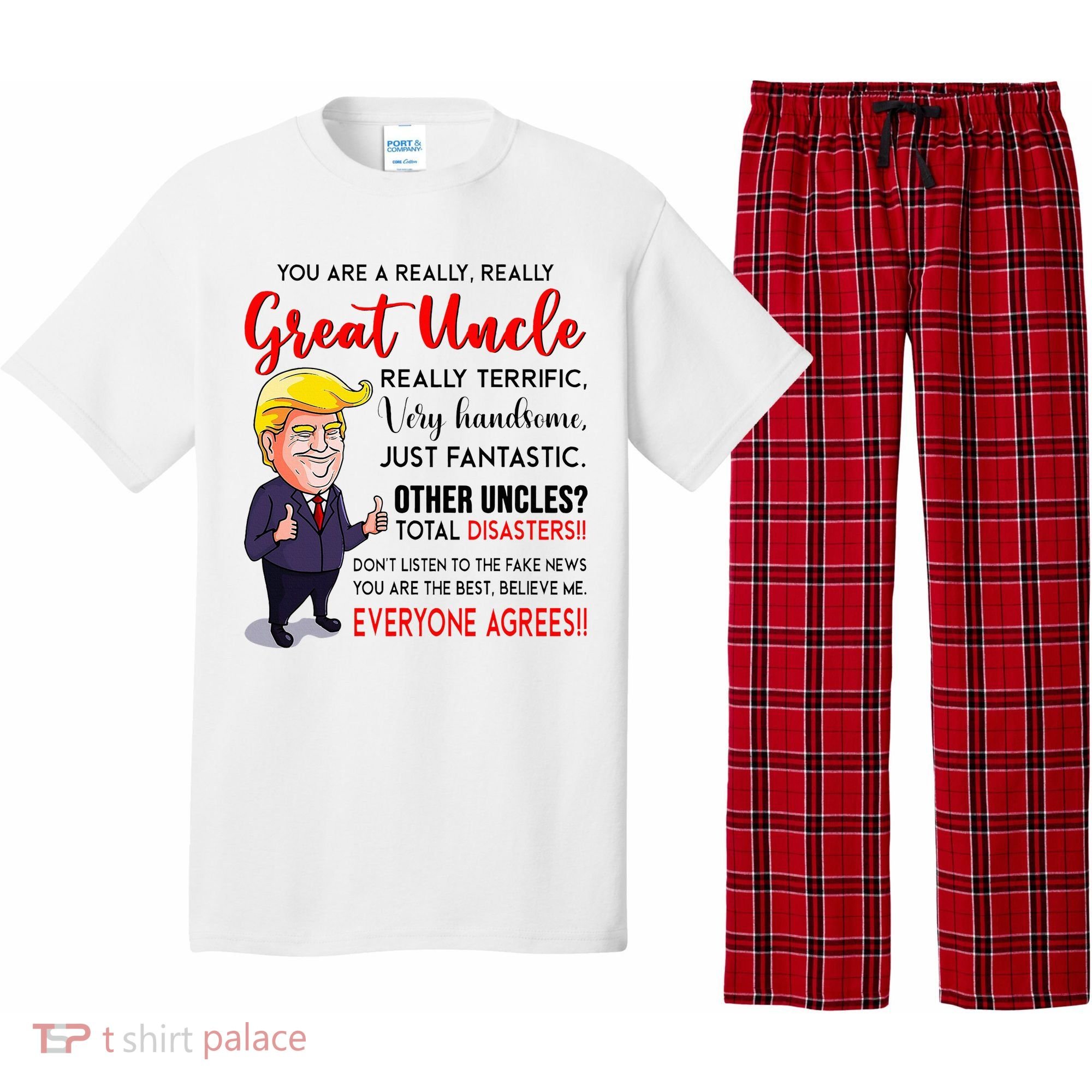Donald Trump YouRe A Really Great Uncle Uncle Life Pajama Set