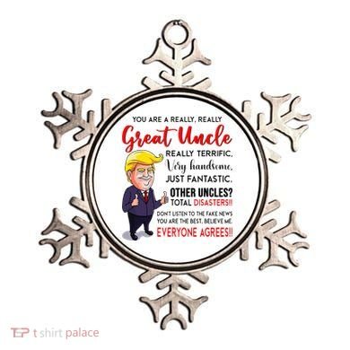 Donald Trump YouRe A Really Great Uncle Uncle Life Ornament